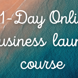 21-Day Online Business launch course