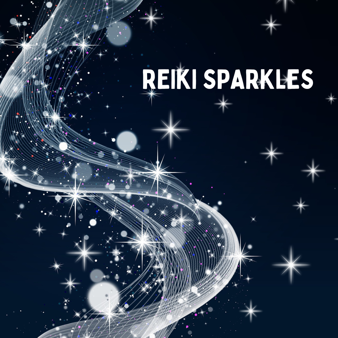 Reiki Sparkles – Energy Work for Joy, Happiness & Healing